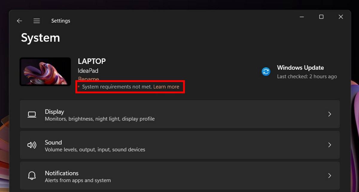 如果您的 PC 不符合要求,Windows 11 将很快提醒您