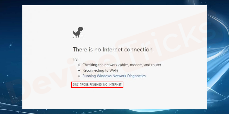DNS-Probe-Finished-No-Internet-Error-in-Google-Chrome-How-to-Fix