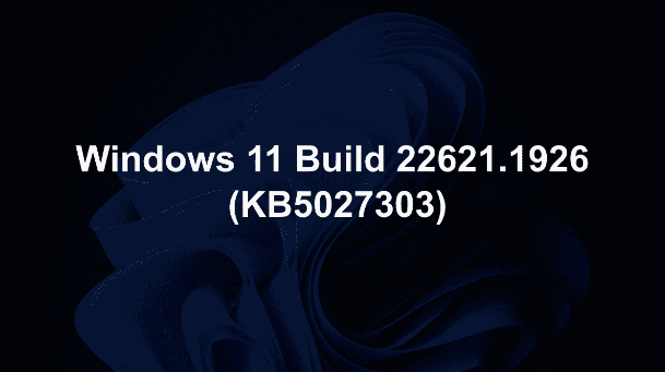 Win11 22621.1926预览版更新:优化简体中文字体