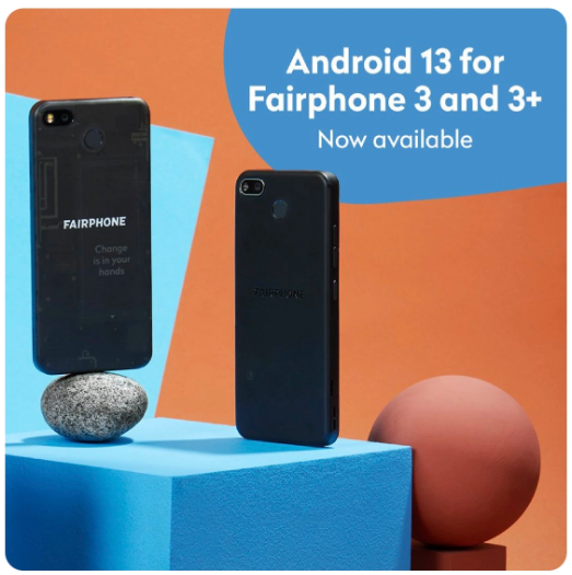 Fairphone 3系列超长支持:更新延续至2026年