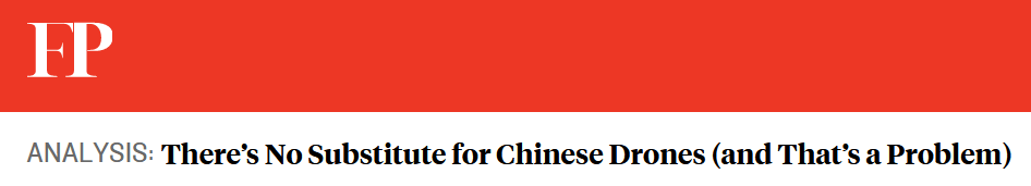 中国无人机遭封杀,最受伤的是美国人:公共安全岌岌可危