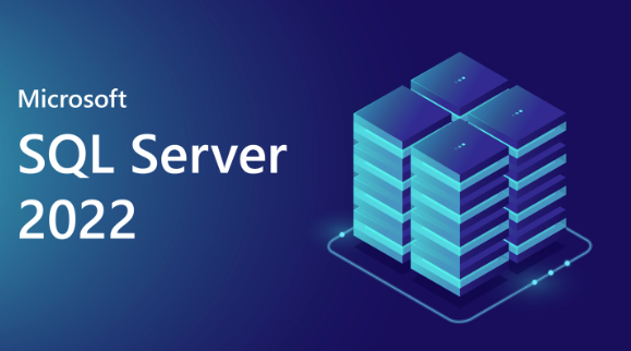 SQL Server 2022 评估版上线:新功能尽情体验,180天免费使用