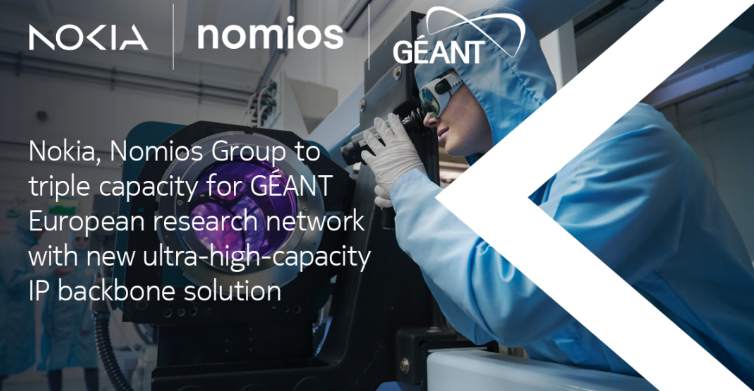 诺基亚与 Nomios 集团合作打造高容量 IP 骨干网,为 GÉANT 带来全新升级