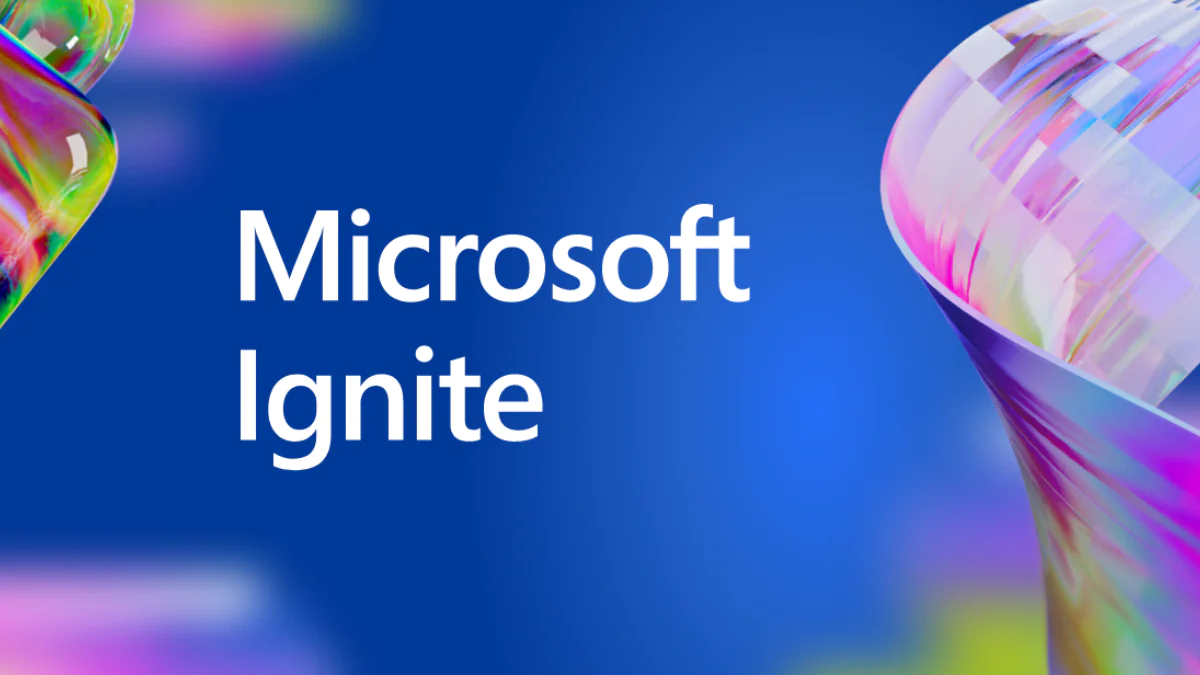 Microsoft Ignite 活动现已开放注册!