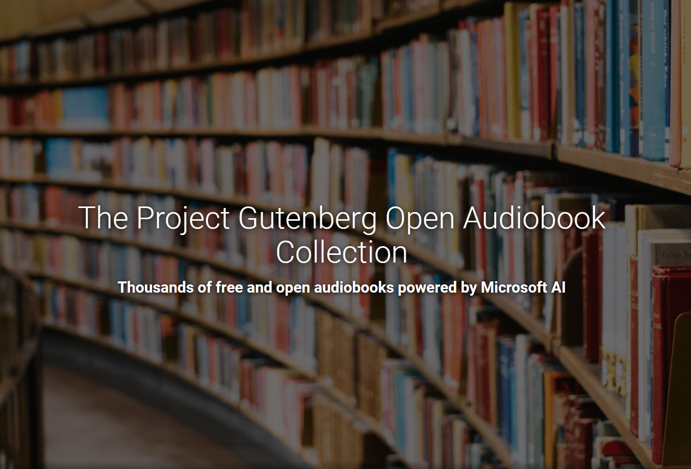 微软与 Project Gutenberg 合作,利用 AI 制作 5000 本免费有声书