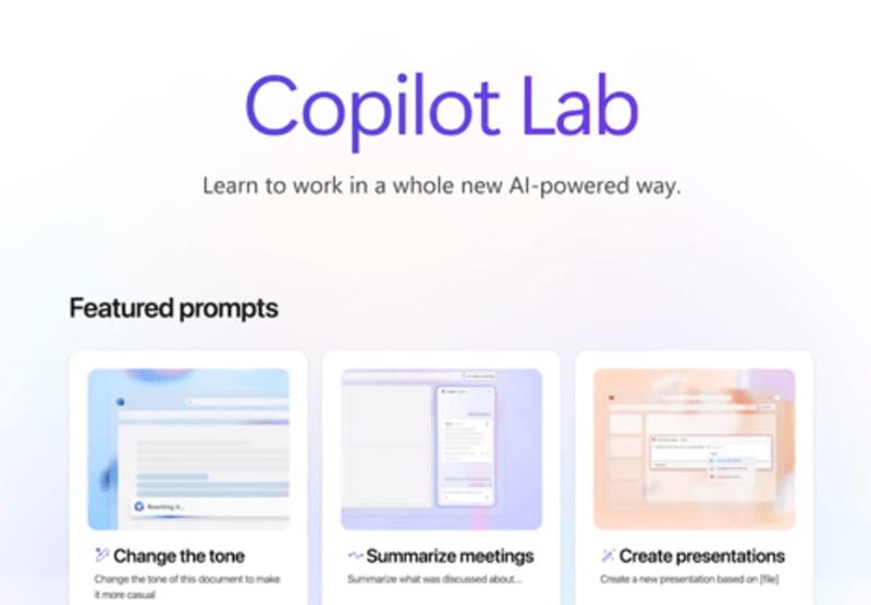 微软即将推出Copilot Lab,员工将分享AI使用心得
