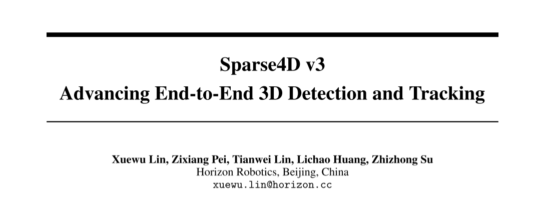 Sparse4D v3来了!推进端到端3D检测和跟踪