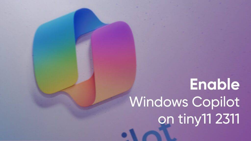 轻量化版 Win 11 – Tiny11 2311 正式推出:只占 8GB 空间