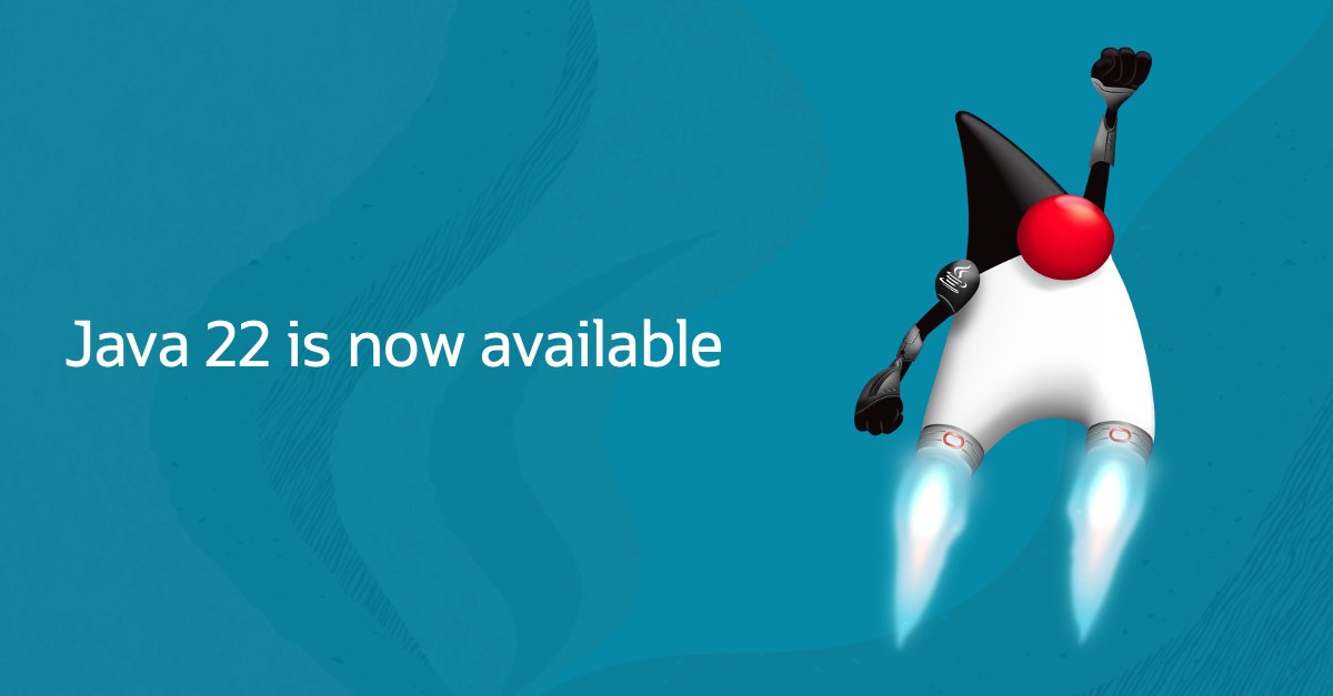 甲骨文正式发布 Java 22、JDK 22,JavaOne 开发者大会 2025 年 3 月 17 日举行