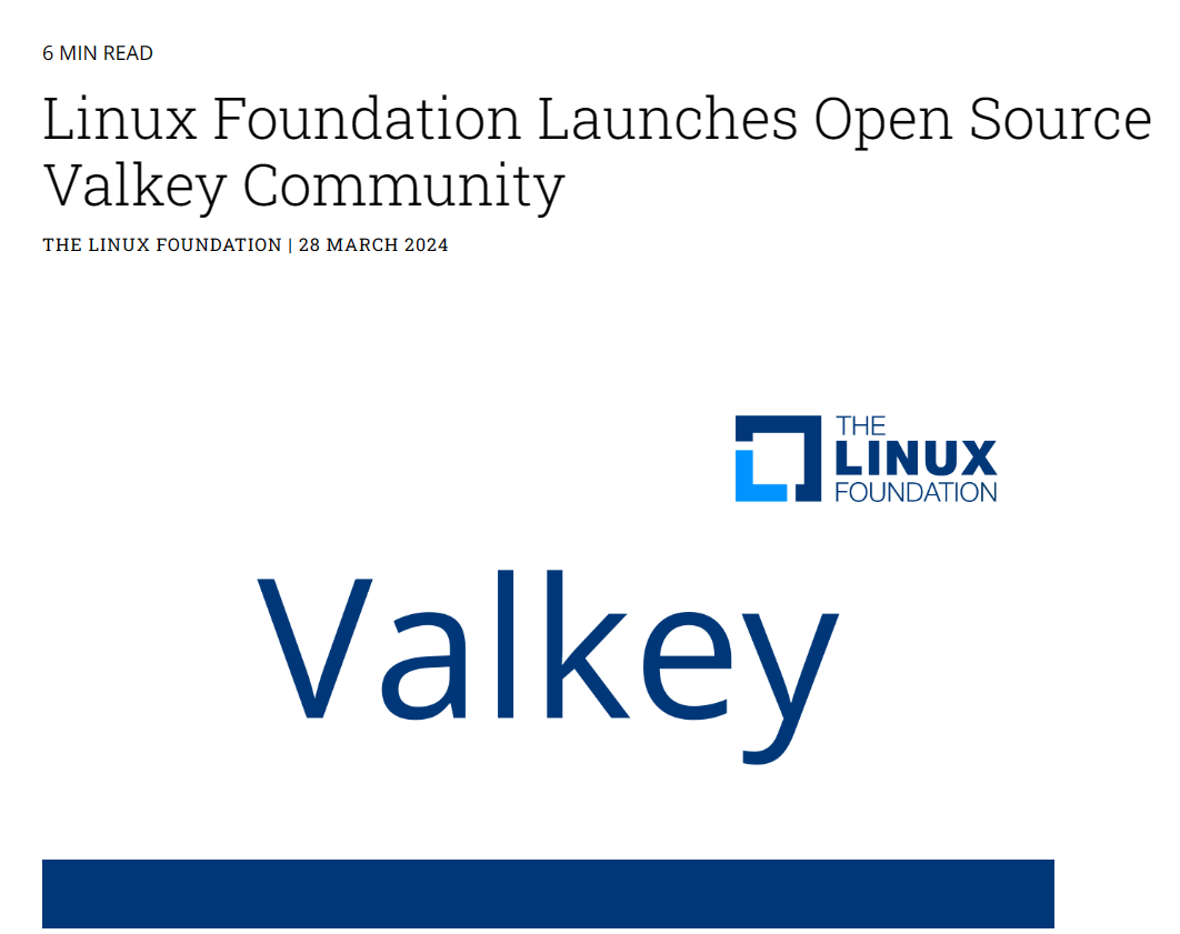 Redis 更改开源协议引争议,Linux 基金会宣布创建 Valkey 分支“单干”