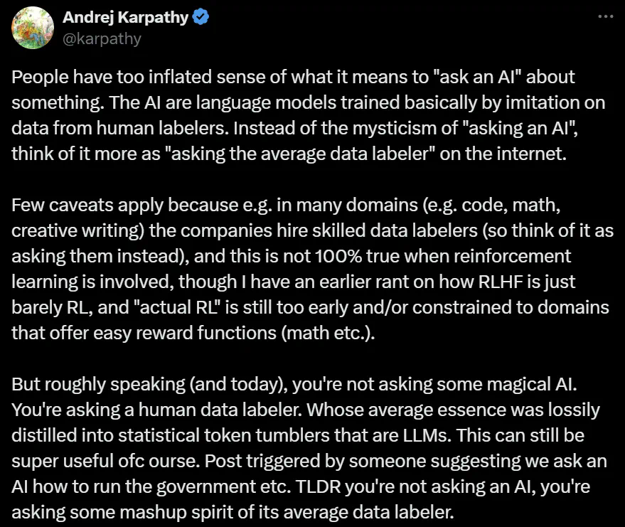 Andrej Karpathy:神奇大模型不存在的,只是对人类标注的拙劣模仿