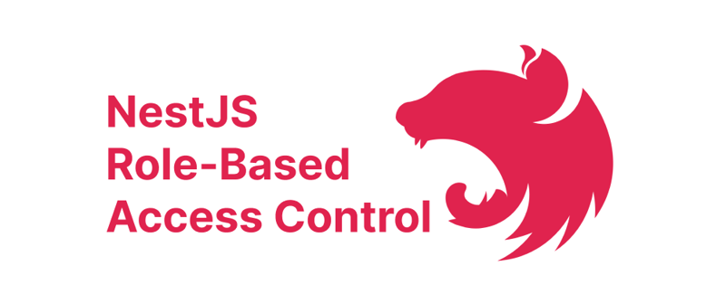 使用 Nestjs 设计 RBAC 权限系统:分步指南