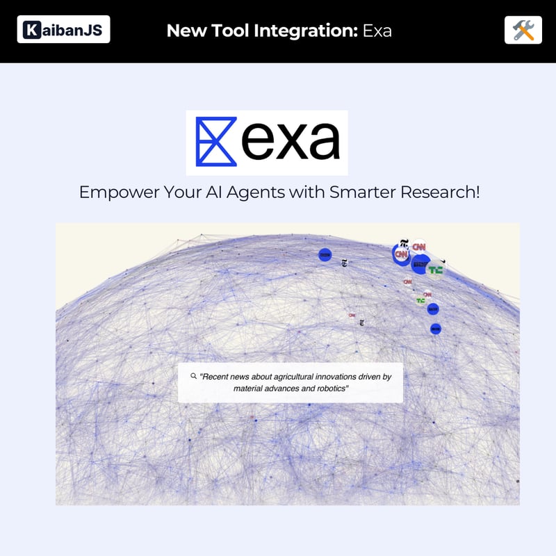 在 KaibanJS 中使用 Exa 为 AI 代理提供支持