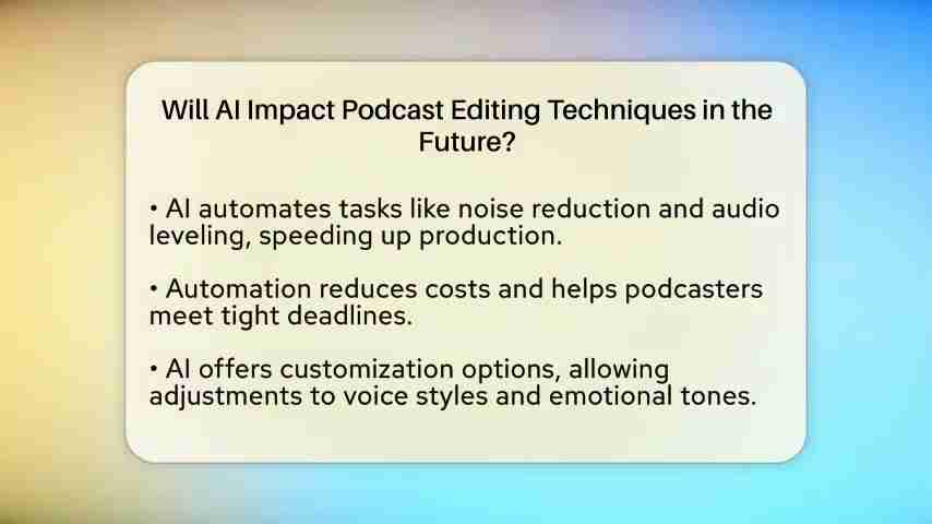 AI如何革新播客剪辑:未来技术趋势深度解析