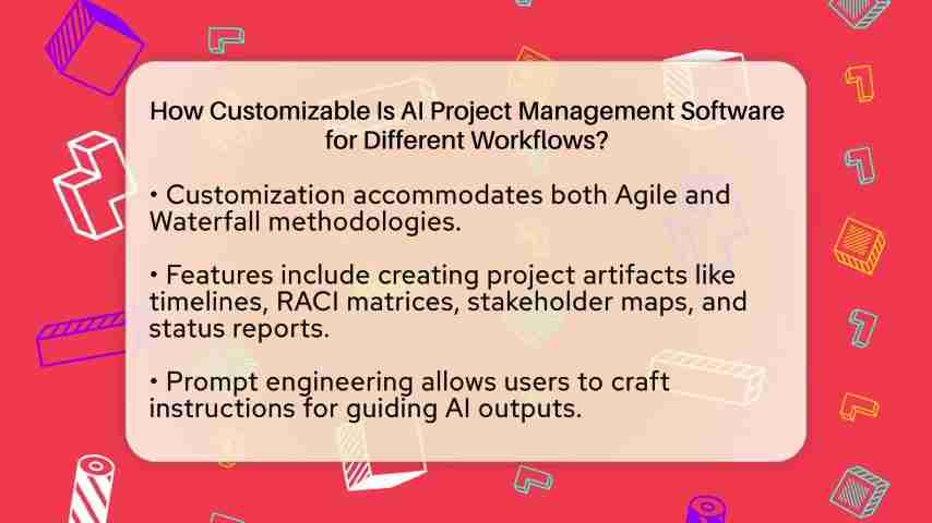 AI项目管理软件：定制化工作流程，提升项目效率