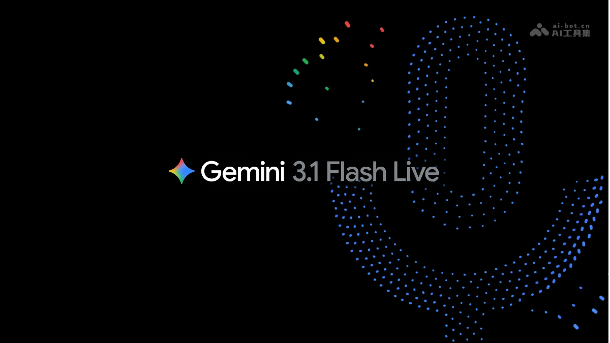 谷歌Gemini3.1FlashLive实时语音发布