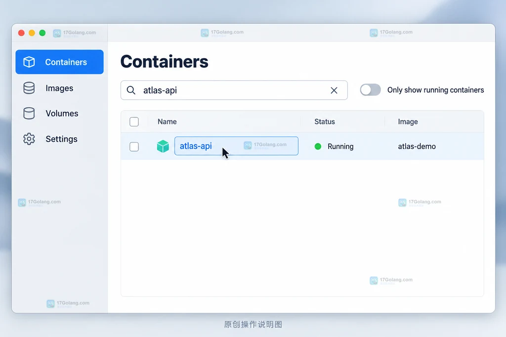 Containers列表通过名称定位atlas-api容器的原创说明