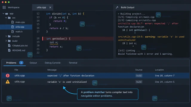 VS Code Tasks 怎样把 problem matcher 接到构建输出